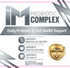 IM Probiotic Complex | 7-Strain Probiotic | Gut Health & Digestive Support | Daily Probiotic Supplement | 30 Capsules